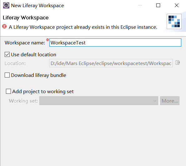 Figure 4: An Developer Studio workspace only supports one Liferay Workspace project. If you create another, youll be given an error message.