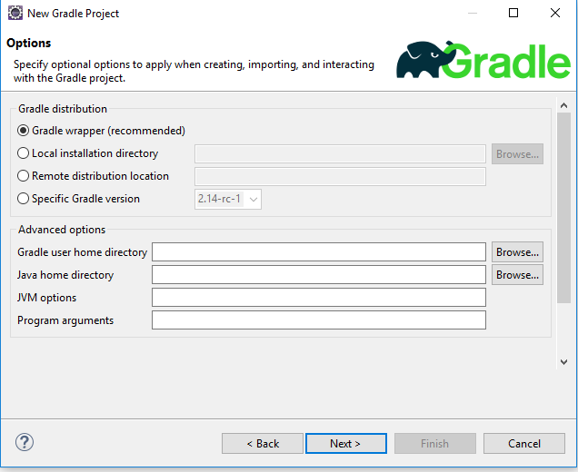 Figure 2: You can specify your Gradle distribution and advanced options such as home directories, JVM options, and program arguments.