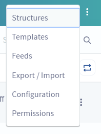 Figure 1: You can access the Manage Structures interface by clicking the Options icon → Structures from the Web Content page.