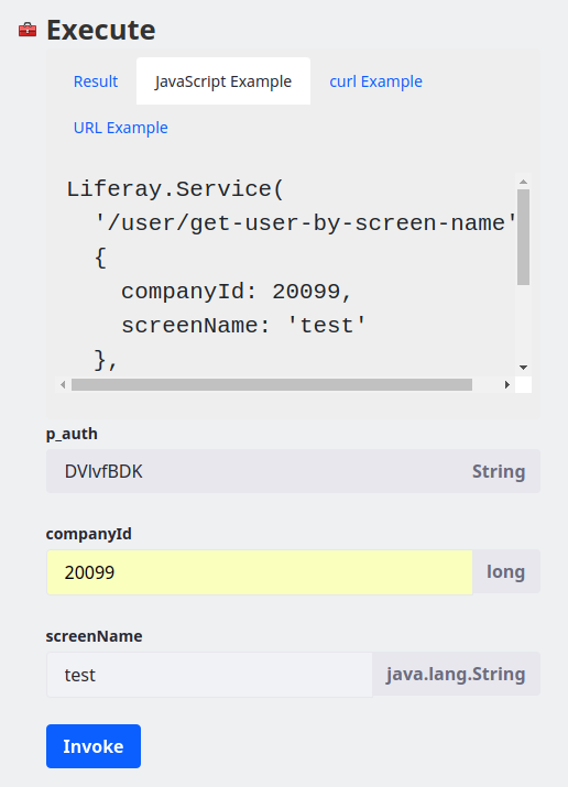 Figure 1: When you invoke a service from Liferays JSON web services page, you can view the result of your service invocation as well as example code for invoking the service via JavaScript, curl, or URL.