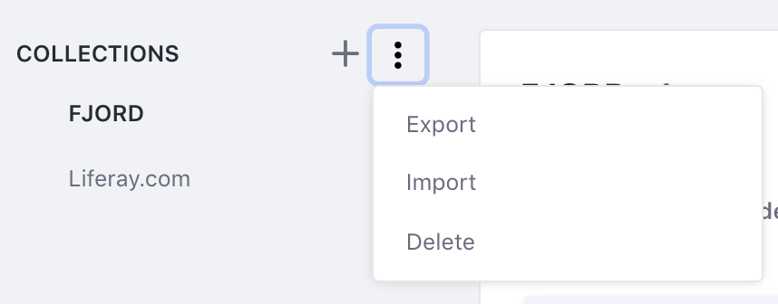 Figure 3: Importing and exporting Collections is accessed from a single menu.
