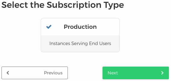 Figure 4: Select the environments subscription type, then click Next.
