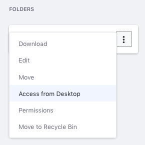 Figure 1: Select Access from Desktop to get the folders WebDAV URL.