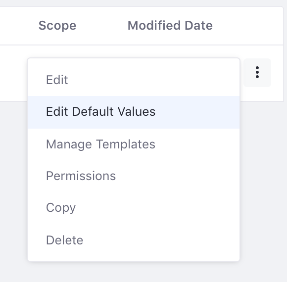 Figure 1: You can edit default values via the Actions button of the Manage Structures interface.