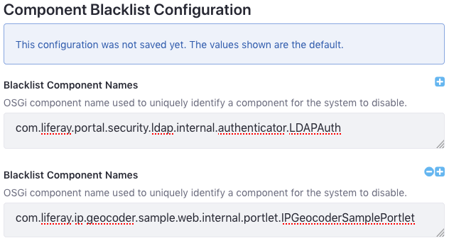 Figure 2: This blacklist disables the components com.liferay.portal.security.ldap.internal.authenticator.LDAPAuth and com.liferay.ip.geocoder.sample.web.internal.portlet.IPGeocoderSamplePortlet.