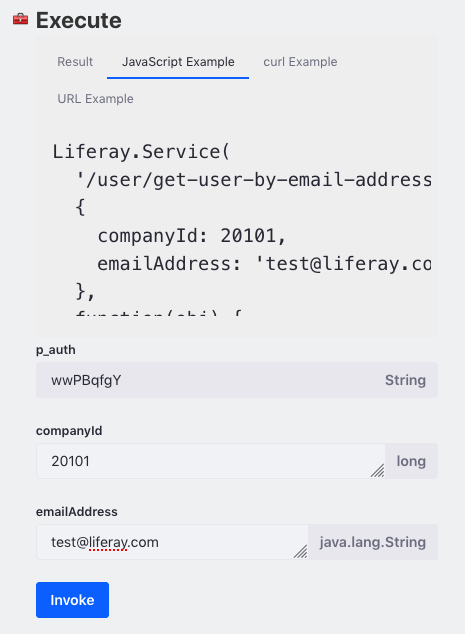 Figure 1: When you invoke a service from Liferays JSON web services page, you can view the result of your service invocation as well as example code for invoking the service via JavaScript, curl, or URL.
