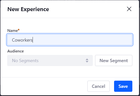 Figure 2: You can add a new Segment while creating a new Experience.